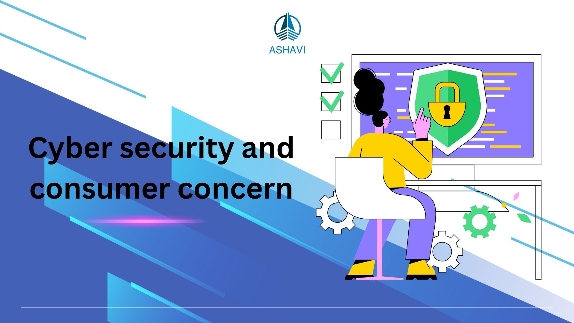 Cyber security and consumer concern